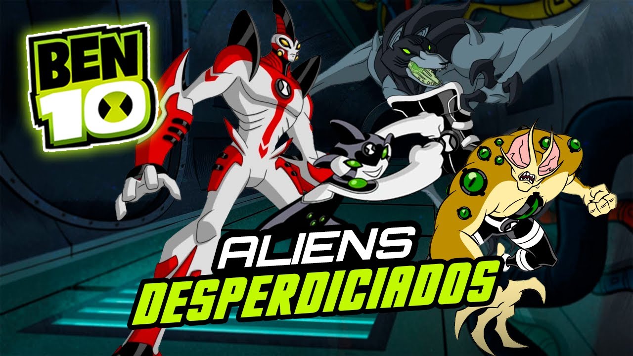 El POTENCIAL DESPERDICIADO De los Aliens de Ben 10
