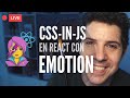 CSS en JS y Styled Components con Emotion y React