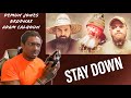 Disrespectful/Demun Jones, Brodnax, Adam Calhoun "Stay Down" Reaction
