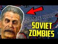 Hoi4  what if the soviets made zombies