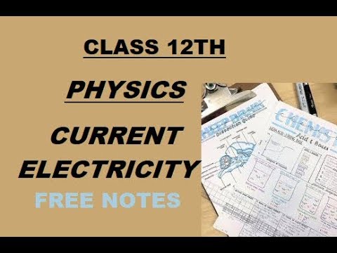 CURRENT ELECTRICITY CLASS 12TH PHYSICS NOTES DOWNLOUD FREE //eSmart Classes BY AMIT SHARMA - YouTube