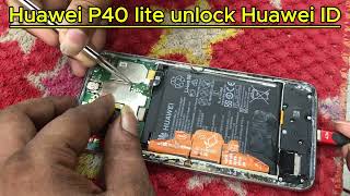 Huawei P40 lite unlock Huawei ID