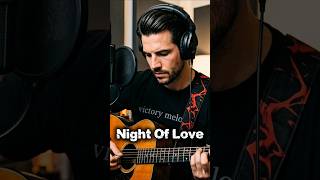 This Love Song Will Break Your Heart  Then Heal It Again  Night Of Love 