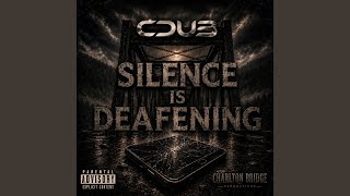 Silence is Deafening