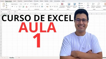 Curso de Excel - Aula 1 - Introdução ao Excel