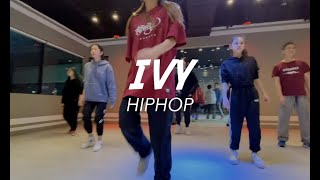 Ivy - HipHop Class (Just Feel It Dance Studio)