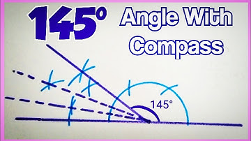How To Construct 145 Degree Angle With Compass | #145degreeangle