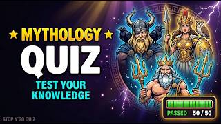 Ultimate Mythology Quiz Trivia— 50 Questions | Greek, Norse, Egyptian & More