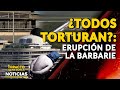¿TODOS TORTURAN?: erupción de la barbarie | 🔴 NOTICIAS VENEZUELA HOY 2025