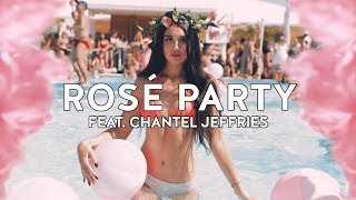 Rose Party featuring Chantel Jeffries