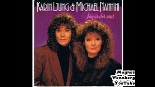 1988, SÄG ÄR DET SANT, KARIN LJUNG & MICHAEL NANNINI, MELODIFESTIVALEN