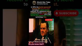 kosmos 954 incident both nations was afraid #shorts
