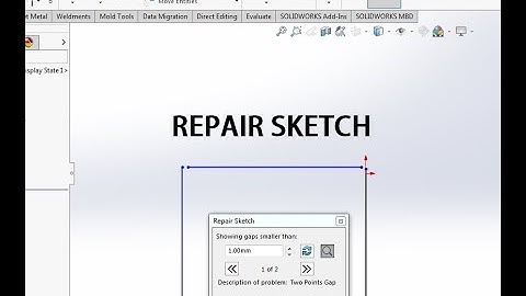 IN ARABIC Solidworks check sketch for open contours (Sketch Analysis) or interesting sketch
