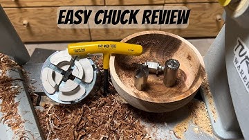 Wood turning a bowl and first look at the Easy Wood Tools Easy Chuck!