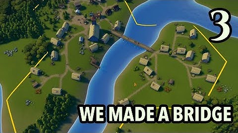 Foundation Early Access - Fluvial Map - Ep 3: Crossing the River