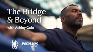 The Bridge & Beyond, with Ashley Cole 💙