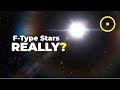 Could F-Type Stars Allow Life To Form?