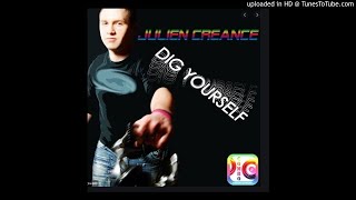 Julien Creance - Dig Yourself (Chris Kaeser Remix) HQ Resimi