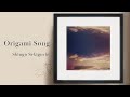 関口シンゴ Origami Song Official Music Video 