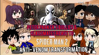 Peter Parker's Bullies & Classmates React to Spider-Man 2 Anti-Venom Transformation