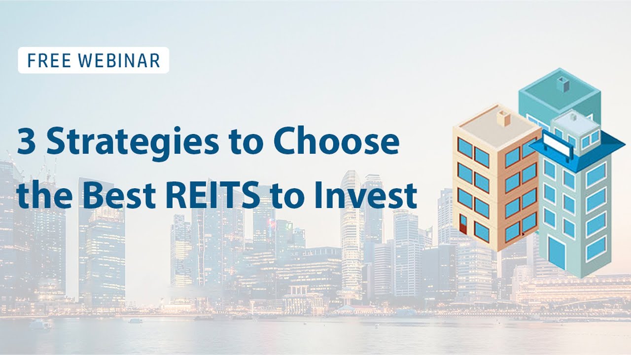 Webinar 3 Strategies for choosing the best REITS to invest in YouTube