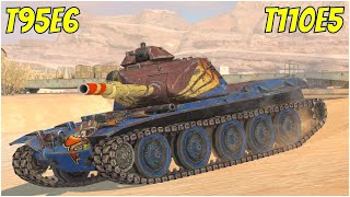 T95E6 & T110E5 ● WoT Blitz
