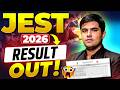 BIG BREAKING NEWS 🔥JEST 2026 RESULT OUT🔥