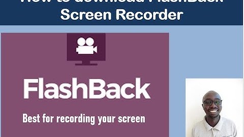 Part2 How to download flashback screen recorder