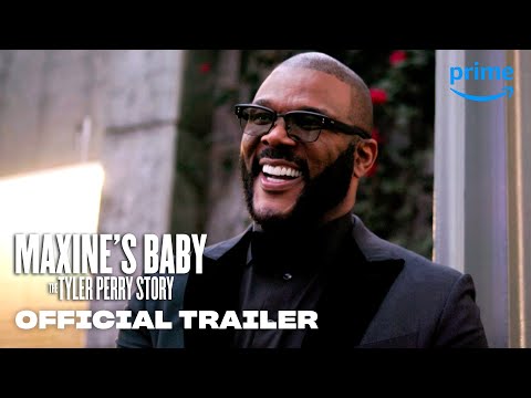 Maxine’s Baby: The Tyler Perry Story - Official Trailer | Prime Video