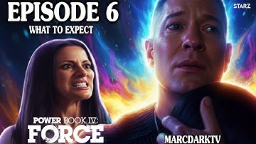 POWER BOOK IV: FORCE SEASON 3 EPISODE 6 WHAT TO EXPECT!!!