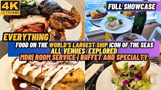 [4k] EVERYTHING FOOD ON ICON OF THE SEAS | ALL VENUES EXPLORED | FULL TOUR