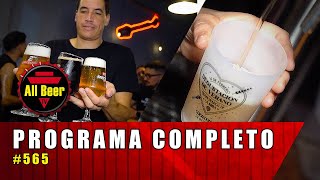 All Beer TV | Programa Completo #565