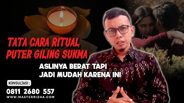 Tata Cara Ritual Puter Giling Sukma, Aslinya Berat Tapi Jadi Mudah Karena Ini