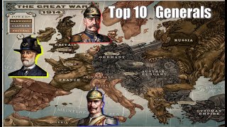 EW6 1914: Top 10 Post-update Generals!