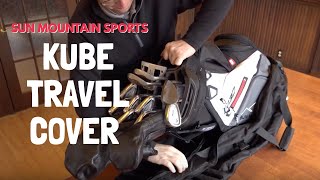 Kube Travel Golf Cover | Sun Mountain Sports