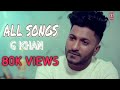 G Khan All Song | G Khan All New Song 2019 | Kuldeep Sidhu