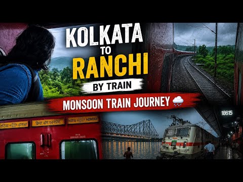Kolkata to Ranchi Train Journey in Monsoon| 18615 Kriya Yoga Express | Affordable Train for Ranchi 💯