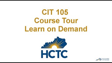 CIT 105 LoD Course Tour
