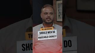 Should Men do household chores? | The Uncensored EP10