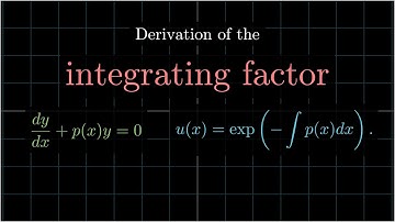Derivation of the integration factor for first-order ODEs