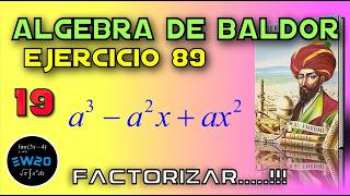 Factorización - Factor común - Algebra De Baldor Desde Cero Ejercicio 89 19