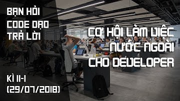 Developer có cơ hội làm việc nước ngoài? Ngành IT liệu có sắp bão hòa?