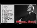 Miguel Bosé Grandes Exitos | Mejores Canciones De Miguel Bosé 2020