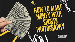 Step By Step Guide For Selling Your Sport Photos To Newspapers