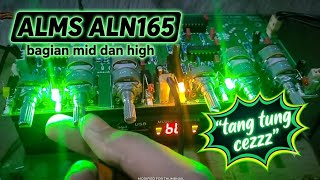 ALMS ALN165 bagian mid dan high - 'tang tung cezzz'