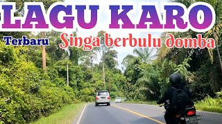 LAGU KARO TERBARU | singa berbulu domba | enak di dengar di perjalanan