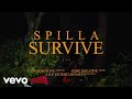 Spilla  survive official music