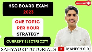 One Topic Per Hour Strategy | Current Electricity | Sahyadri Tutorials