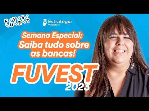 FUVEST 2023 - Saiba tudo!