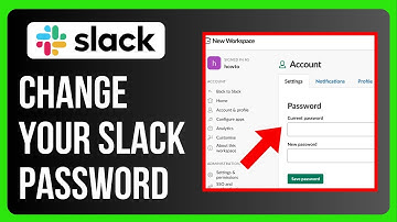 How to Change Your Slack Password